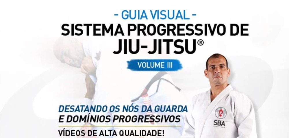 Capa do Guia Visual, Sistema Progressivo de Jiu-Jitsu, Volume III, com o Mestre Sylvio Behring